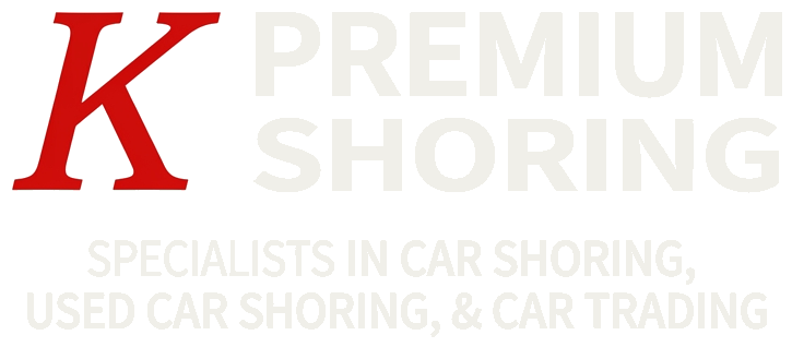K Premium Shoring — Specialists in car shoring, used car shoring, and car trading